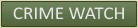 Crime Watch